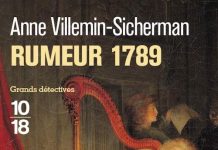Anne VILLEMIN-SICHERMAN : Les enquêtes d'Augustin Duroch - 06 - Rumeur 1789
