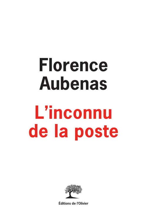 Florence AUBENAS : l'inconnu de la poste