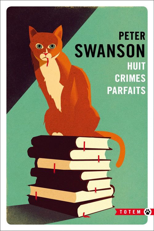 Peter SWANSON : Huit crimes parfaits