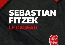 Sebastian FITZEK : Le cadeau