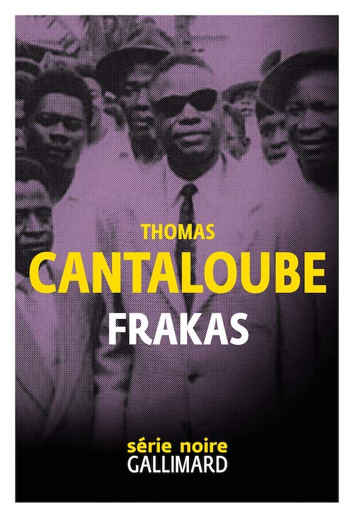 Thomas CANTALOUBE : Frakas