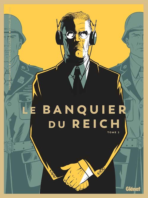Le banquier du Reich - Tome 2