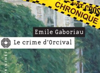 Emile GABORIAU - Le crime Orcival