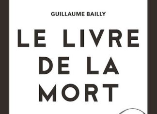 Guillaume BAILLY : Le livre de la mort