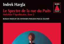 Indrek HARGLA : Série Melchior l'apothicaire - 02 - Le Spectre de la rue du Puits