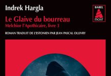 Indrek HARGLA : Série Melchior l'apothicaire - 03 - Le glaive du bourreau