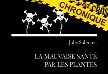 Julie SUBIRANA : La mauvaise santé par les plantes