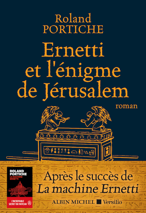Roland PORTICHE : Ernetti et l'énigme de Jérusalem