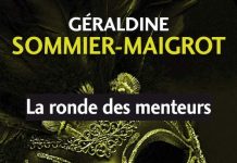Geraldine Sommier-Maigrot - La ronde des menteurs