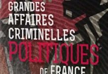 Grandes affaires criminelles politiques de France