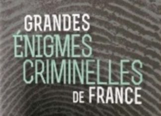 Grandes énigmes criminelles de France
