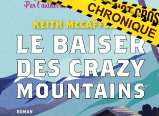 Keith McCAFFERTY : Le baiser des Crazy Mountains