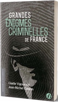 Grandes énigmes criminelles de France