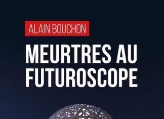 Alain BOUCHON : Meurtres au Futuroscope
