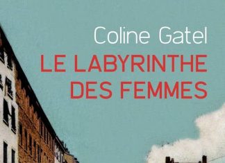 Coline GATEL : Le labyrinthe des femmes