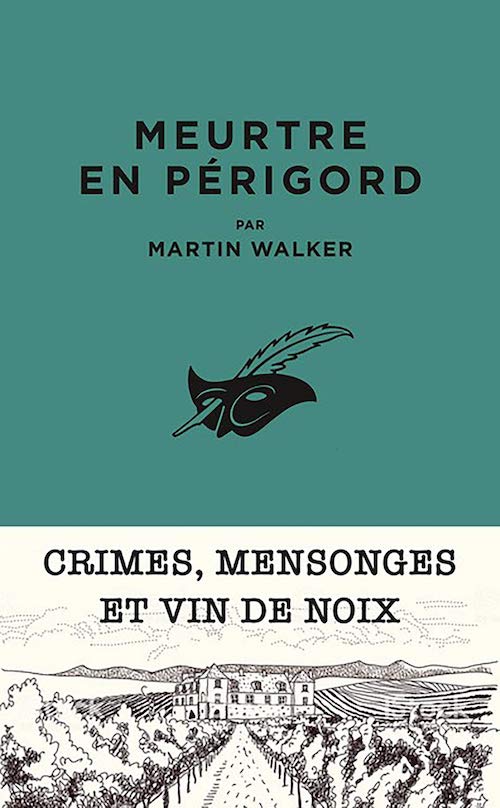 Martin WALKER : Une enquête de Bruno Courrèges - 01 - Meurtre en Périgord