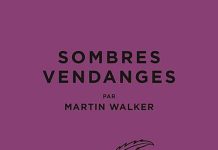 Martin WALKER : Une enquête de Bruno Courrèges - 02 - Sombres vendanges