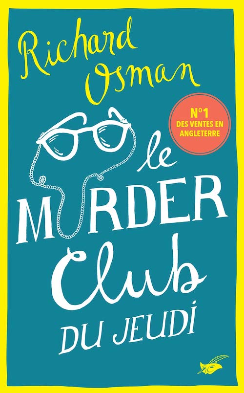Richard OSMAN : Le Murder Club du jeudi