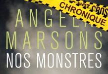 Angela MARSONS : Série Kim Stone - 02 - Nos monstres