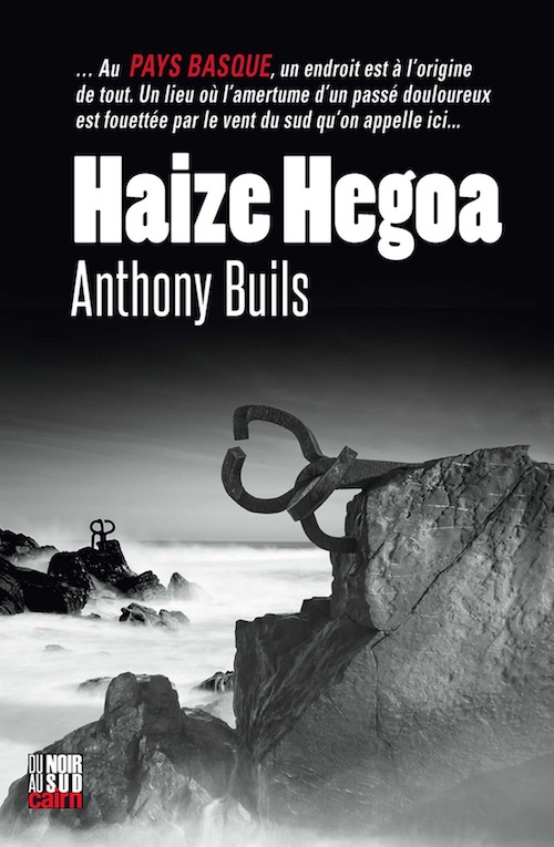 Anthony BUILS : Haize Hegoa