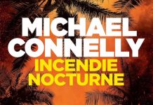 Michael CONNELLY : Enquête de Harry Bosh - 25 - Incendie nocturne