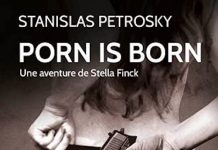 Stanislas PETROSKY : Porn is born