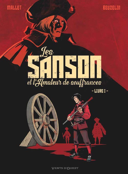 Les Sanson et amateur de souffrances - tome 1