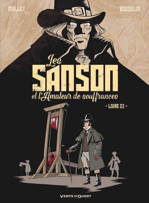 Les Sanson et amateur de souffrances - tome 3 Les Sanson et l'amateur de souffrances