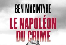 Ben MACINTYRE : Le Napoléon du crime - Adam Worth