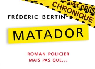 Frédéric BERTIN-DENIS : Matador