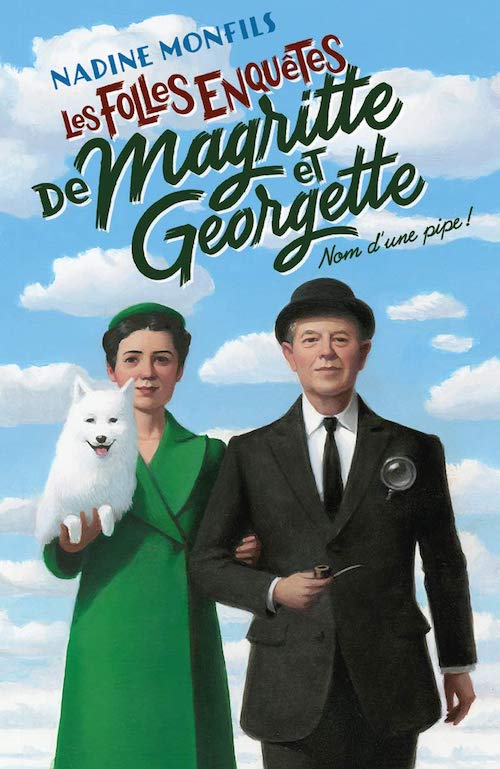 Nadine MONFILS - Les folles enquetes de Margueritte et Georgette - 01 - Nom une pipe