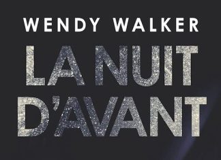Wendy WALKER : La nuit d'avant