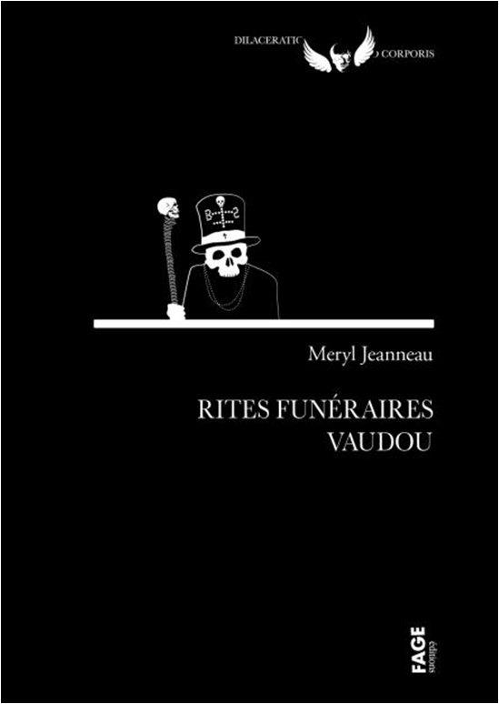 Meryl JEANNEAU : Rites funéraires vaudou