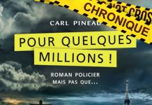 Carl PINEAU - Pour quelques millions