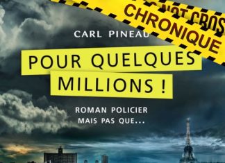 Carl PINEAU - Pour quelques millions