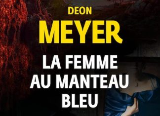 Deon MEYER : Série Benny Griessel - La femme au manteau bleu