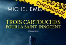 Michel EMBARECK : Trois cartouches pour la Saint-Innocent