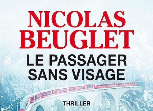 Nicolas BEUGLET : Le passager sans visage - Zonelivre