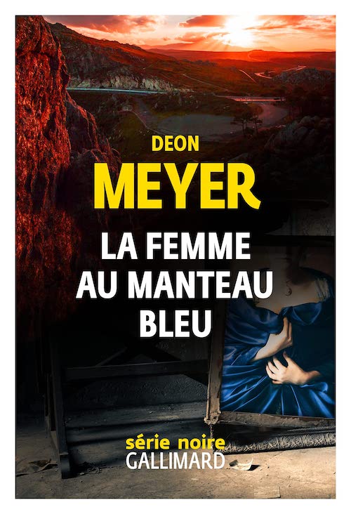 Deon MEYER : Série Benny Griessel - La femme au manteau bleu