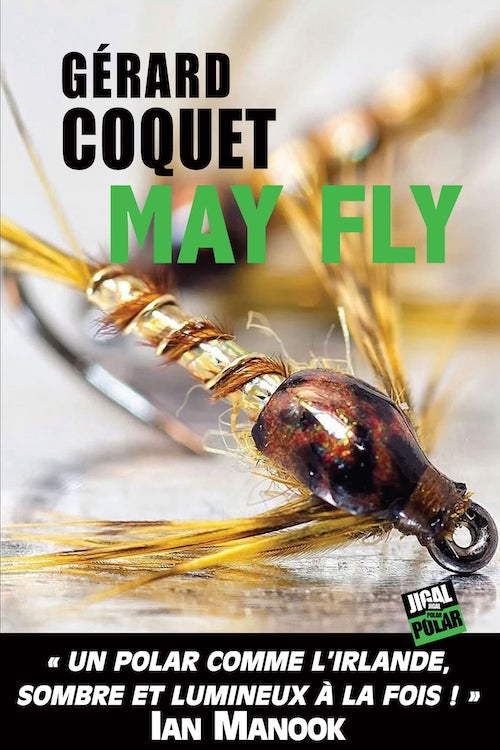 Gerard COQUET - May Fly Gerard COQUET - May Fly