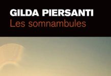 Gilda PIERSANTI : Les Somnambules