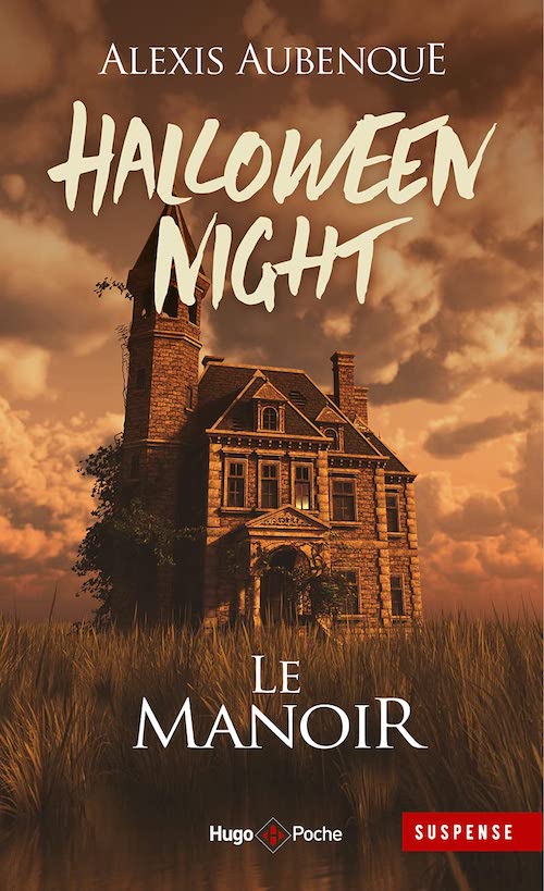 Alexis AUBENQUE - Halloween night Alexis AUBENQUE : Halloween night