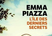 Emma PIAZZA : L'île des derniers secrets