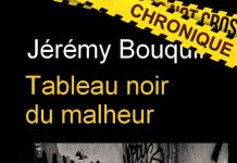 Jérémy BOUQUIN : Tableau noir du malheur