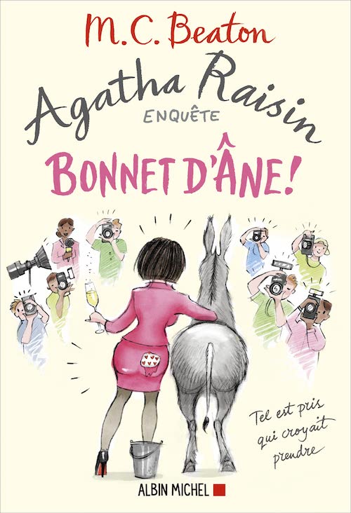 M.C. BEATON : Agatha Raisin enquête - Tome 30 - Bonnet d'âne !