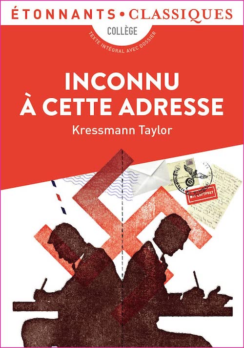 Kathrine KRESSMAN TAYLOR : Inconnu à cette adresse