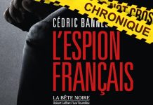 Cédric BANNEL : L'espion français