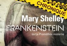 Mary SHELLEY : Frankenstein ou Le Prométhée moderne