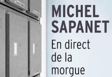 Michel SAPANET : En direct de la morgue
