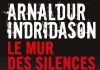 Arnaldur INDRIDASON : Série Konrad - 04 - Le mur des silences